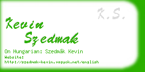 kevin szedmak business card